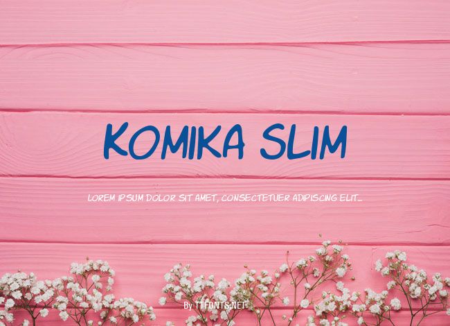 Komika Slim example